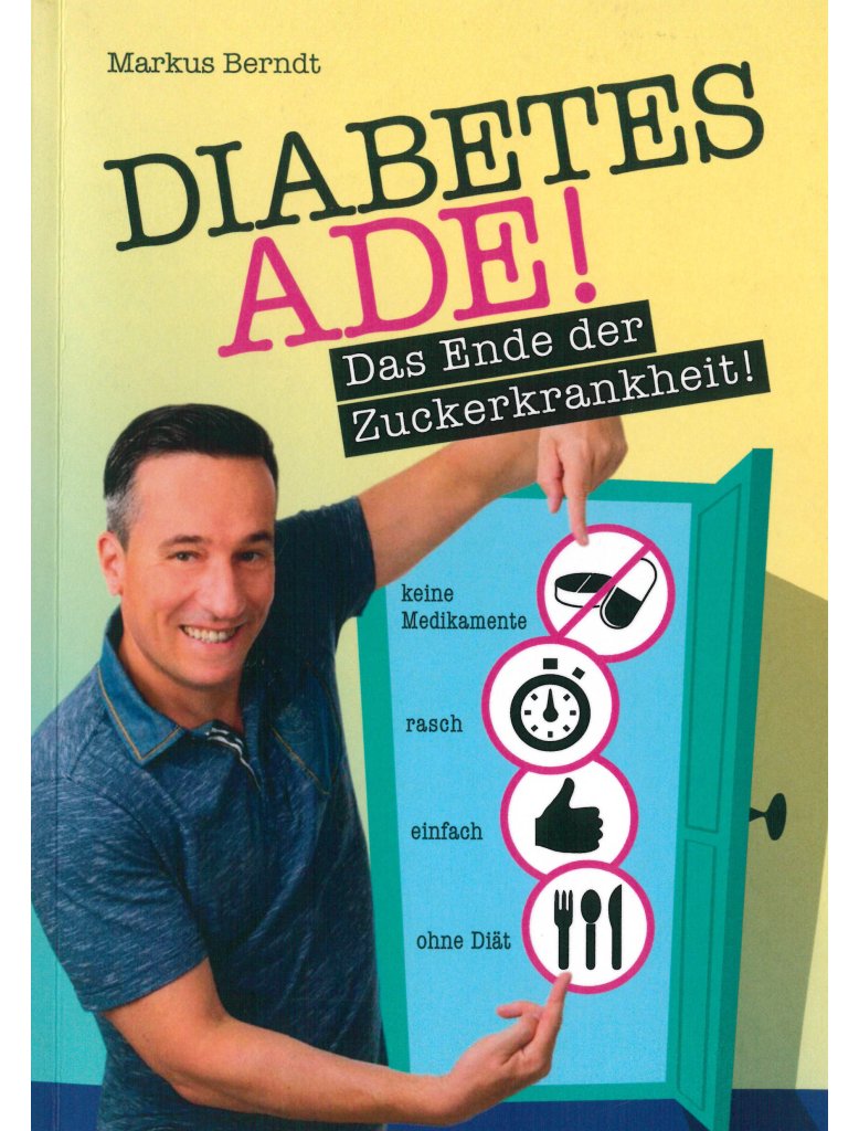 Buch DIABETES ADE! Das Ende der Zuckerkrankheit